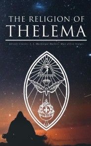 THE RELIGION OF THELEMA photo №1