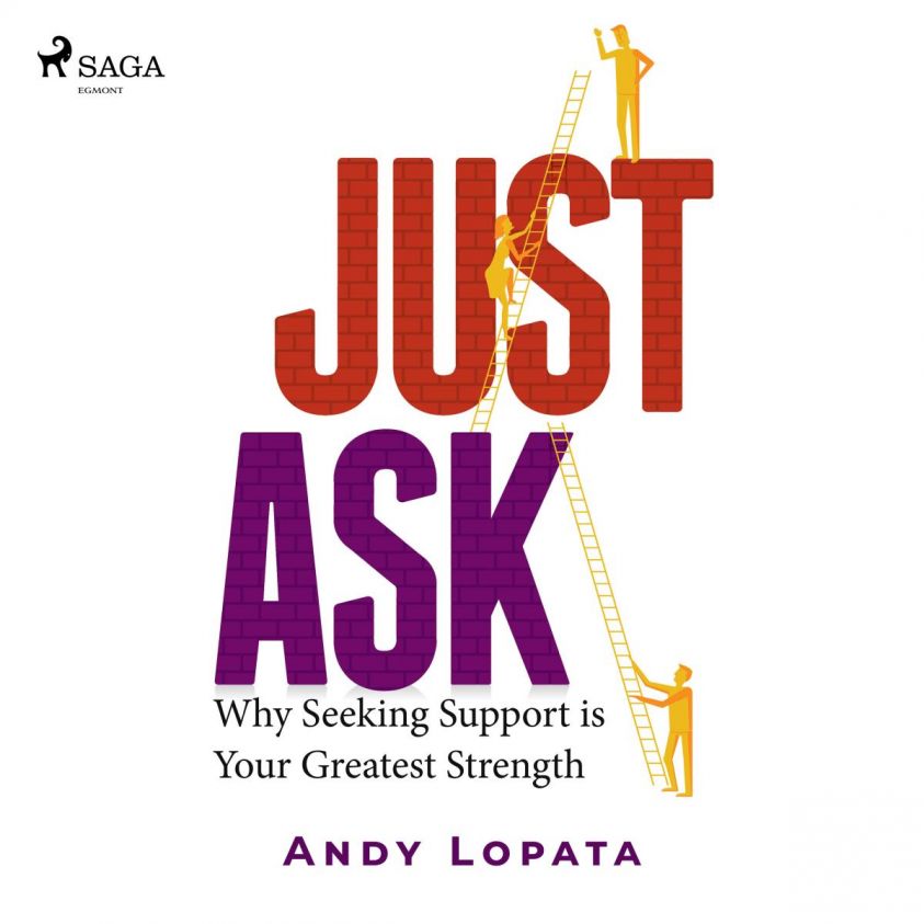 Just Ask: Why Seeking Support is Your Greatest Strength photo 2