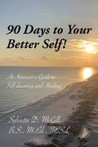 90 Days to Your Better Self! photo №1