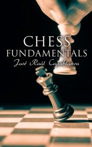 Chess Fundamentals photo №1