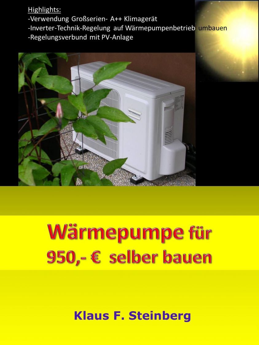 Wärmepumpe für 950,- * selber bauen Foto №1