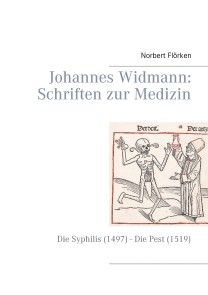 Johannes Widmann: Schriften zur Medizin Foto №1