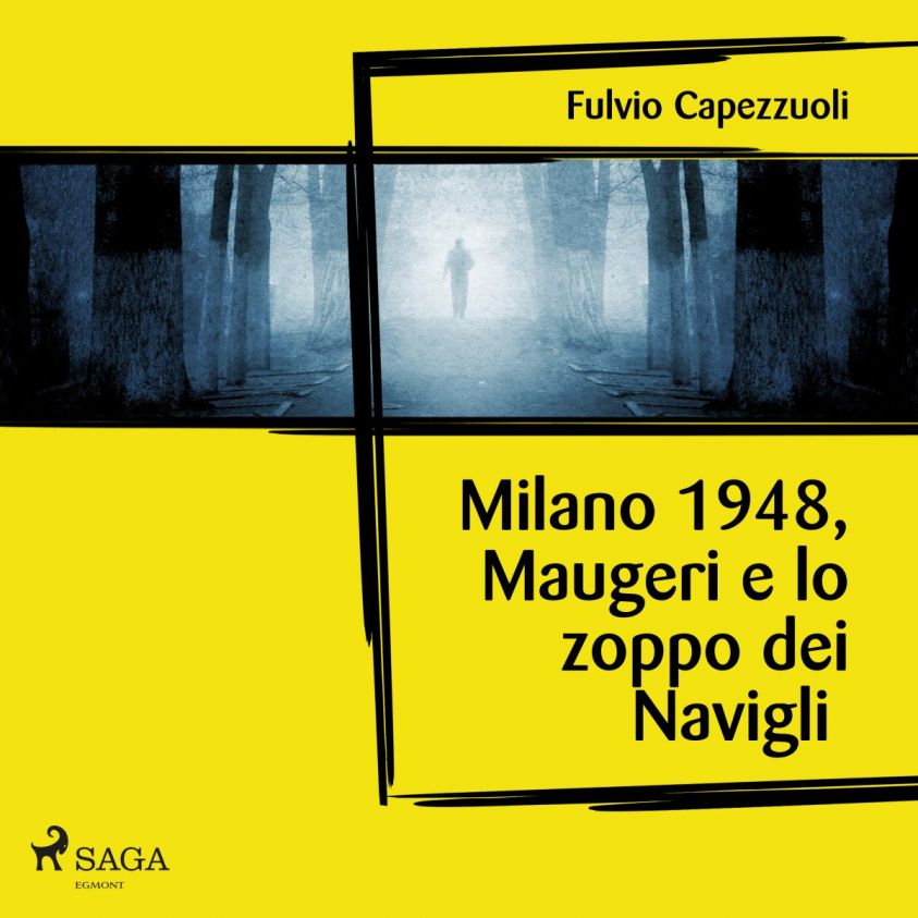 Milano, 1948, Maugeri e lo zoppo dei Navigli  photo 1