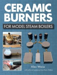 Ceramic Burners for Model Steam Boilers photo №1