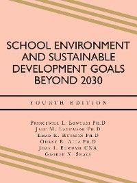 School Environment and  Sustainable Development Goals Beyond 2030 photo №1