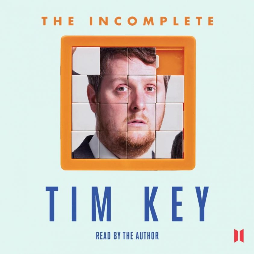 The Incomplete Tim Key - About 300 of His Poetical Gems and What-nots (Unabridged) photo №1