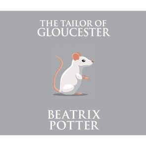 The Tailor of Gloucester (Unabridged) photo 1