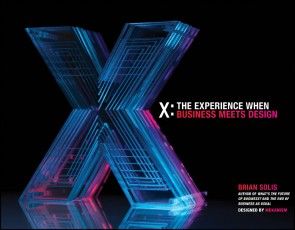 X: The Experience When Business Meets Design photo №1