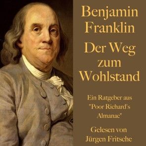Benjamin Franklin: Der Weg zum Wohlstand Foto 1