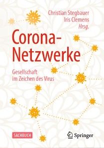 Corona-Netzwerke -  Gesellschaft im Zeichen des Virus Foto №1
