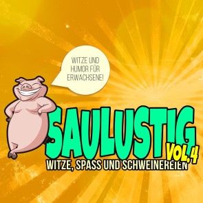 Saulustig - Witze, Spass und Schweinereien, Vol. 4 Foto №1