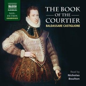 The Book of the Courtier (Unabridged) photo 1