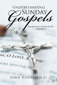 Understanding Sunday Gospels photo №1
