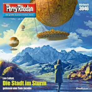 Perry Rhodan 3046: Die Stadt im Sturm Foto 1