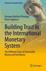 Building Trust in the International Monetary System photo №1