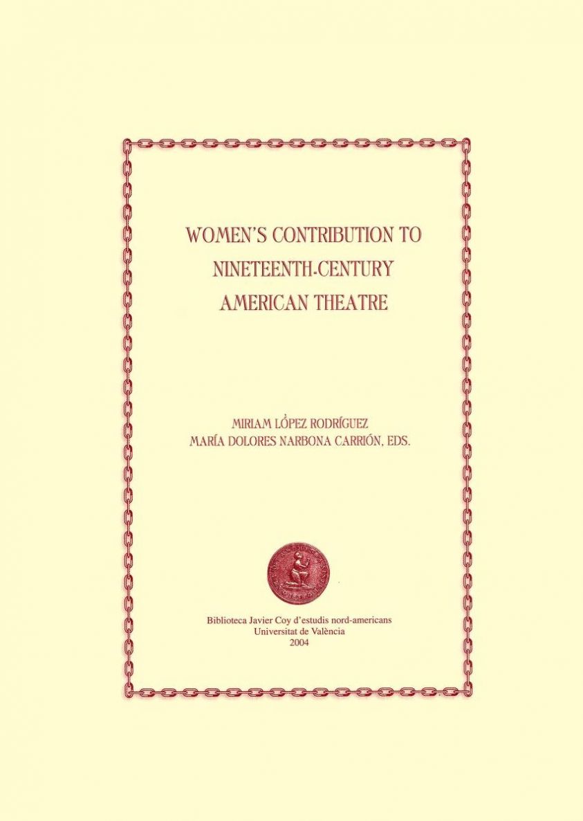 Women's Contribution to Nineteenth-century American Theatre photo №1