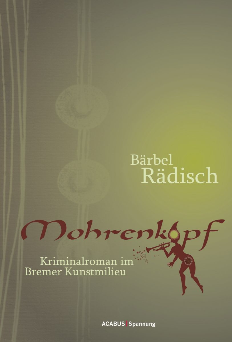 Mohrenkopf. Kriminalroman im Bremer Kunstmilieu Foto №1