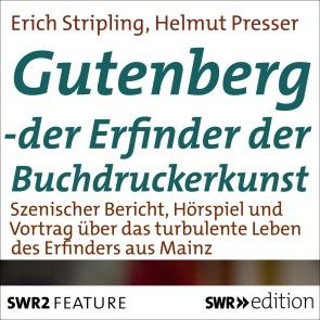Gutenberg - Der Erfinder der Buchdruckerkunst Foto №1