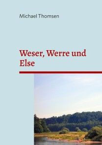 Weser, Werre und Else Foto №1