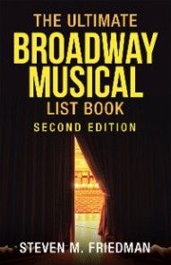 The Ultimate Broadway Musical List Book photo №1