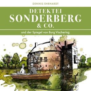 Sonderberg & Co. Und der Spiegel von Burg Vischering Foto 1