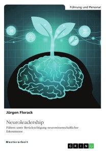 Neuroleadership. Führen unter Berücksichtigung neurowissenschaftlicher Erkenntnisse Foto №1