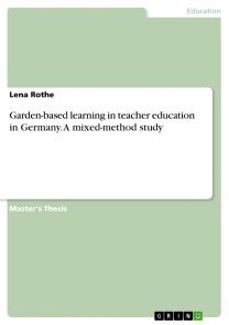 Garden-based learning in teacher education in Germany. A mixed-method study photo №1