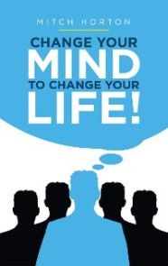 Change Your Mind to Change Your Life! photo №1