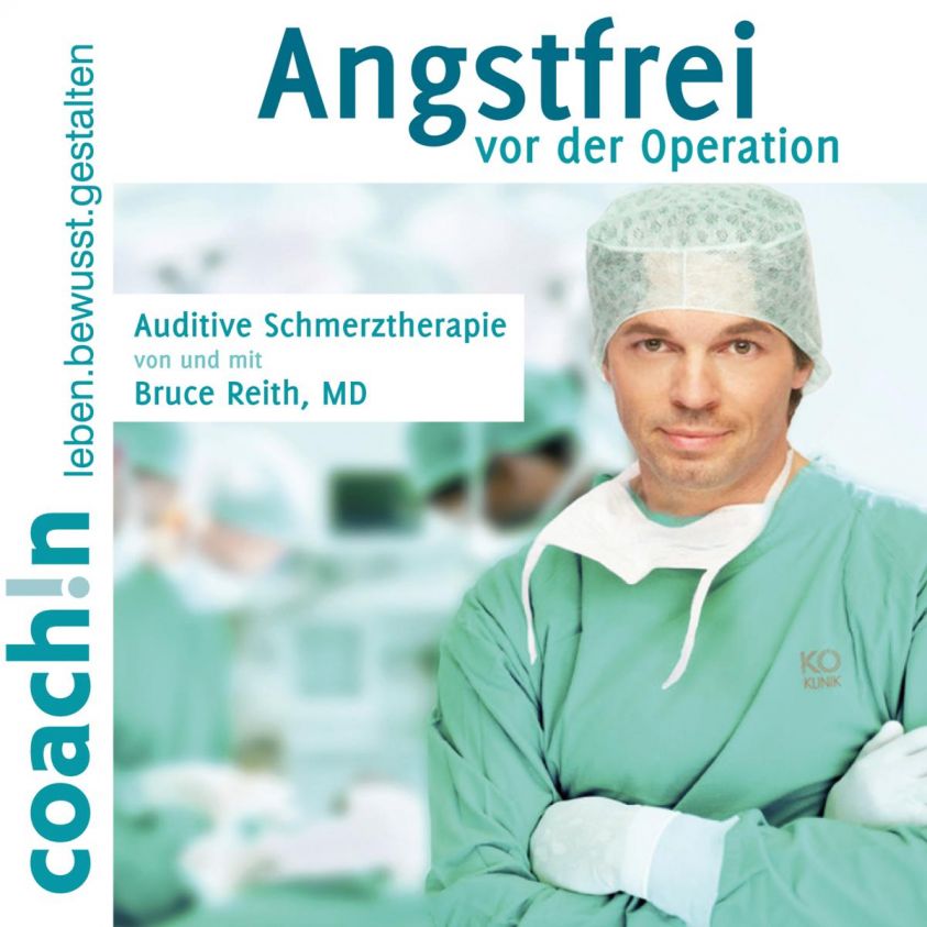 Angstfrei vor der Operation (Auditive Schmerztherapie) Foto 2