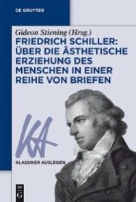 Friedrich Schiller: Über die Ästhetische Erziehung des Menschen in einer Reihe von Briefen Foto №1