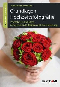 Grundlagen Hochzeitsfotografie photo №1