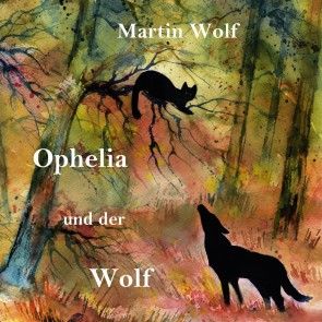 Ophelia und der Wolf Foto №1
