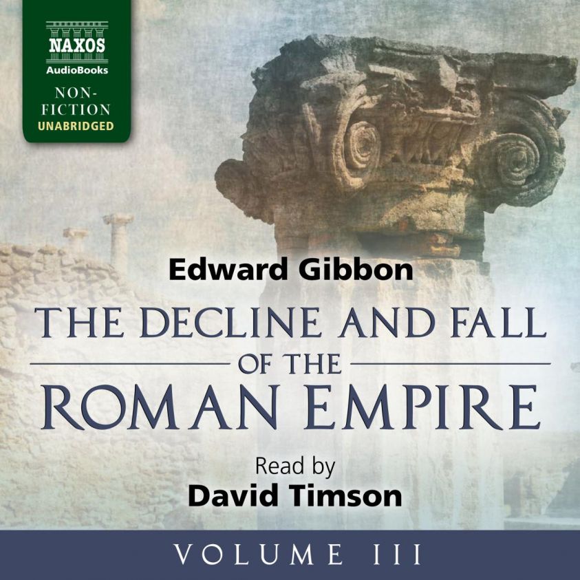The Decline and Fall of the Roman Empire, Vol. 3 (Unabridged) photo 2
