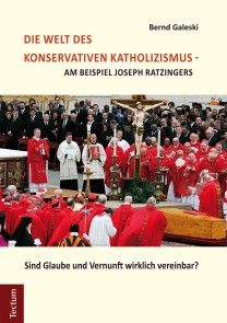 Die Welt des konservativen Katholizismus - am Beispiel Joseph Ratzingers photo №1