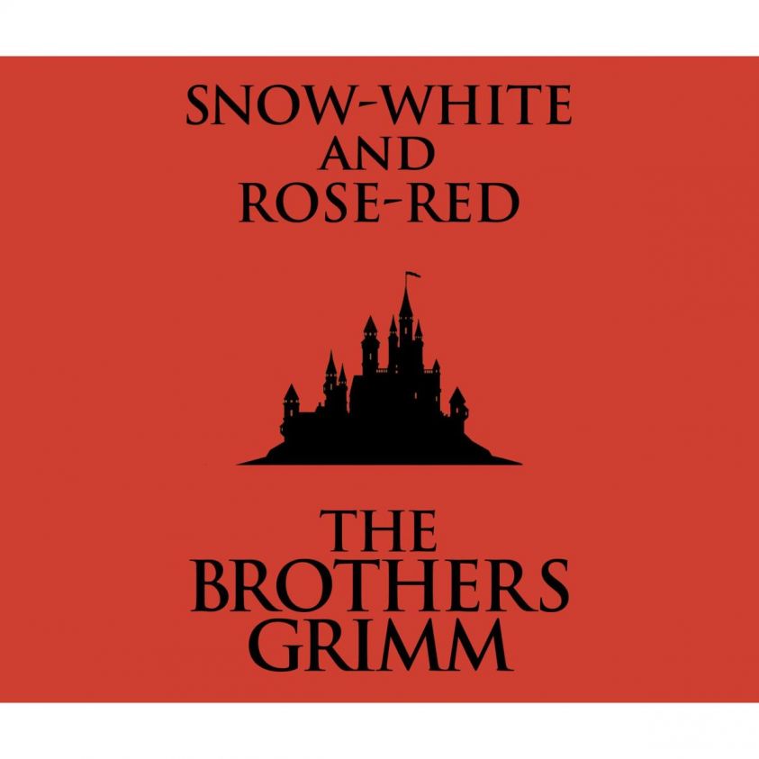 Snow-White and Rose-Red (Unabridged) photo 1