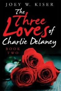 The Three Loves of Charlie Delaney photo №1