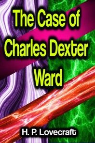 The Case of Charles Dexter Ward photo №1