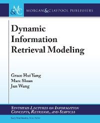 Dynamic Information Retrieval Modeling photo №1