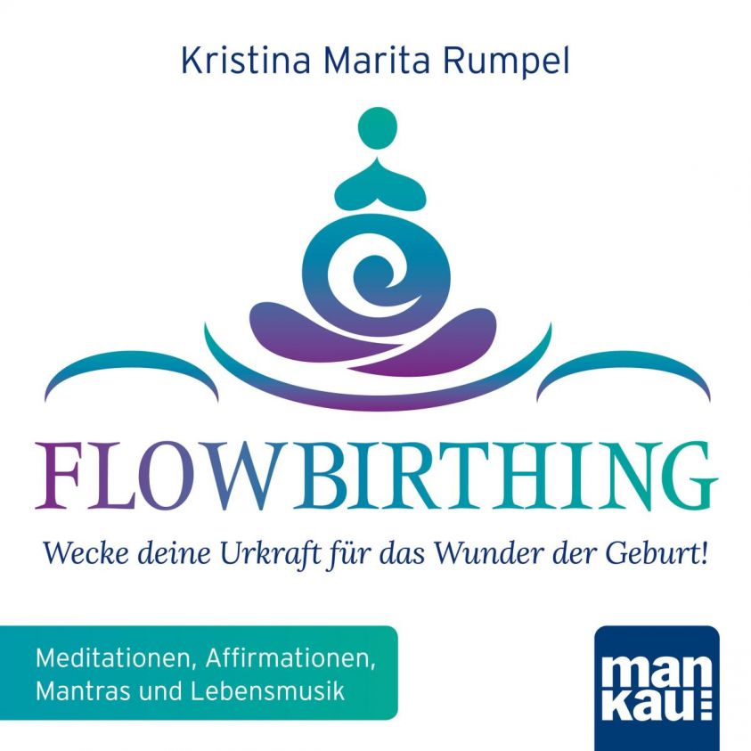 FlowBirthing - Wecke deine Urkraft für das Wunder der Geburt! Foto 2