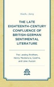 The Late Eighteenth-Century Confluence of British-German Sentimental Literature photo №1