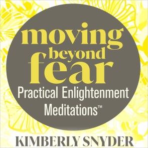Moving Beyond Fear�Practical Enlightenment Meditations� photo №1