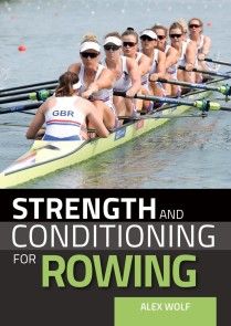 Strength and Conditioning for Rowing photo №1