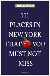 111 Places in New York that you must not miss photo 1