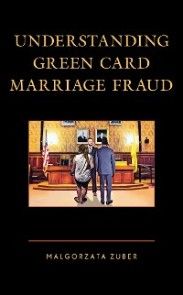 Understanding Green Card Marriage Fraud photo №1