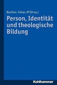 Person, Identität und theologische Bildung photo 2