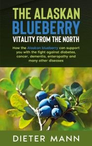The Alaskan Blueberry -  Vitality from the North photo №1