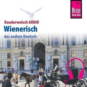 Reise Know-How Kauderwelsch AUDIO Wienerisch Foto 1
