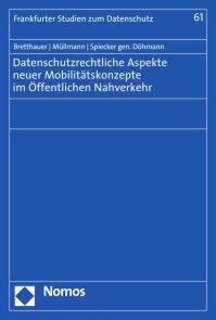 Datenschutzrechtliche Aspekte neuer Mobilitätskonzepte im Öffentlichen Nahverkehr Foto №1