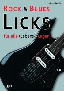 Rock & Blues Licks für alle (Lebens-) Lagen Foto №1