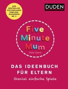 Five Minute Mum - Das Ideenbuch für Eltern Foto №1